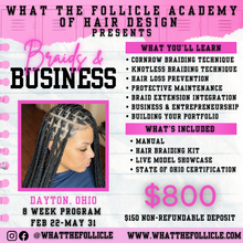 Load image into Gallery viewer, What The Follicle Academy: The Natural Hair Braiding Group Training (ages 14 and up)
